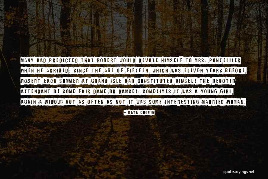 Interesting Girl Quotes By Kate Chopin
