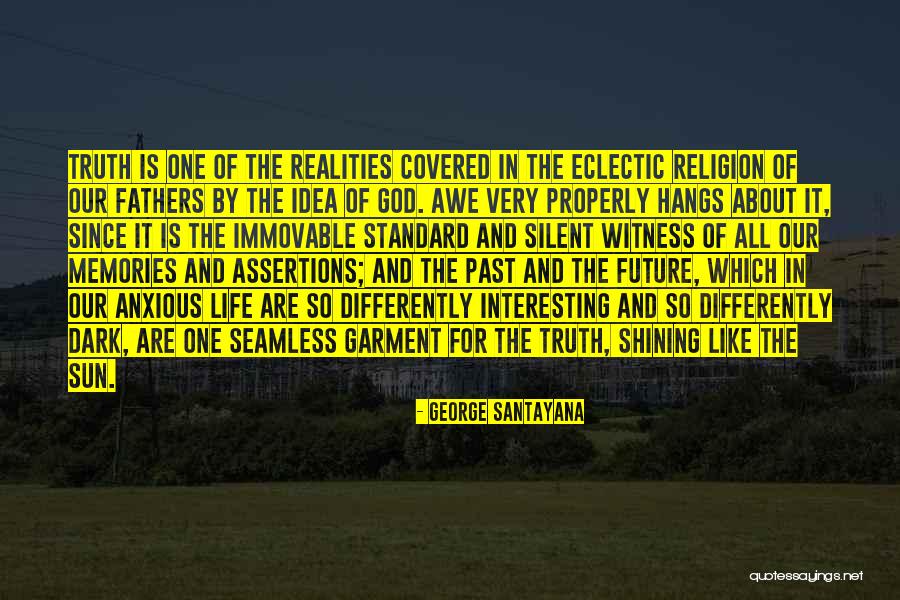 Interesting Idea Quotes By George Santayana Interesting Idea Quotes By George Santayana