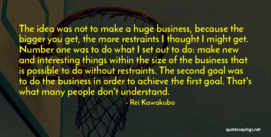 Interesting Idea Quotes By Rei Kawakubo Interesting Idea Quotes By Rei Kawakubo