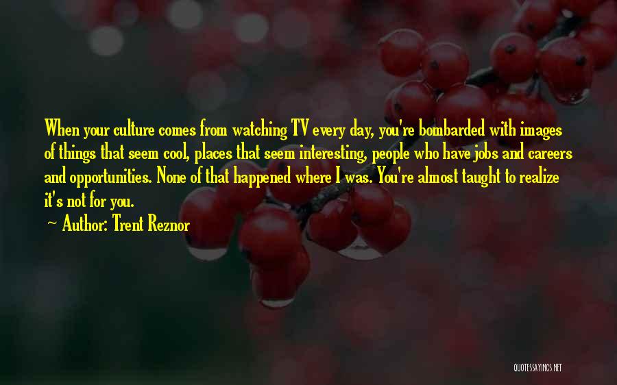 Interesting Images And Quotes By Trent Reznor