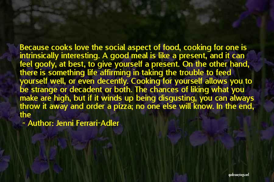 Interesting Love Life Quotes By Jenni Ferrari-Adler