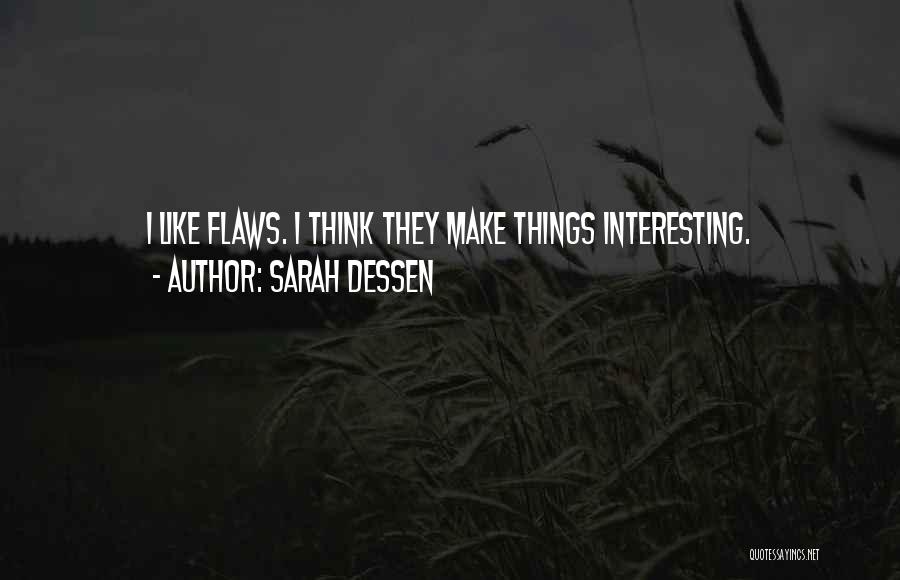 Interesting Love Life Quotes By Sarah Dessen