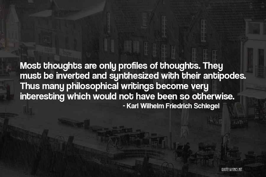 Interesting Philosophical Quotes By Karl Wilhelm Friedrich Schlegel Interesting Philosophical Quotes By Karl Wilhelm Friedrich Schlegel