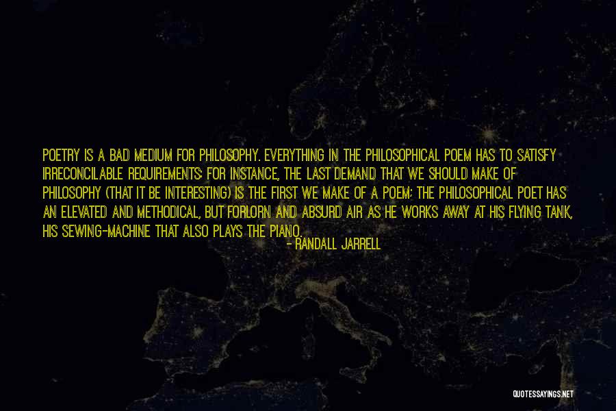 Interesting Philosophical Quotes By Randall Jarrell Interesting Philosophical Quotes By Randall Jarrell