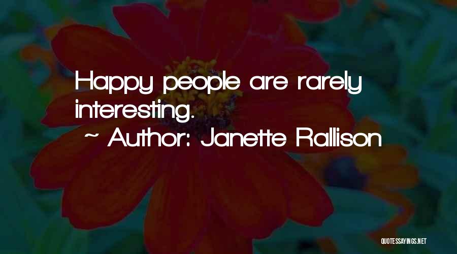 Interesting Quotes By Janette Rallison