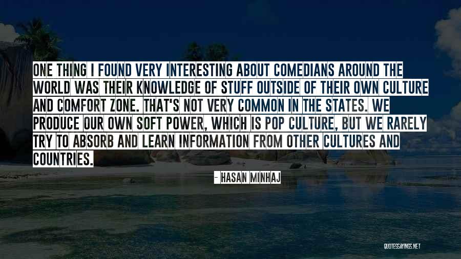 Interesting Stuff Quotes By Hasan Minhaj Interesting Stuff Quotes By Hasan Minhaj