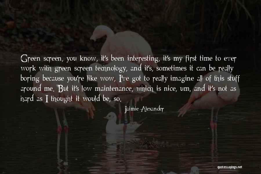 Interesting Stuff Quotes By Jaimie Alexander Interesting Stuff Quotes By Jaimie Alexander