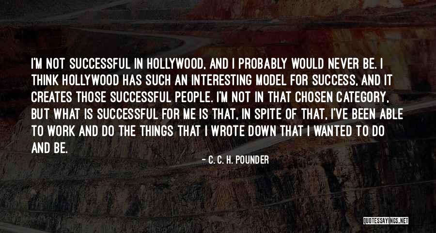 Interesting Things To Do Quotes By C. C. H. Pounder Interesting Things To Do Quotes By C. C. H. Pounder