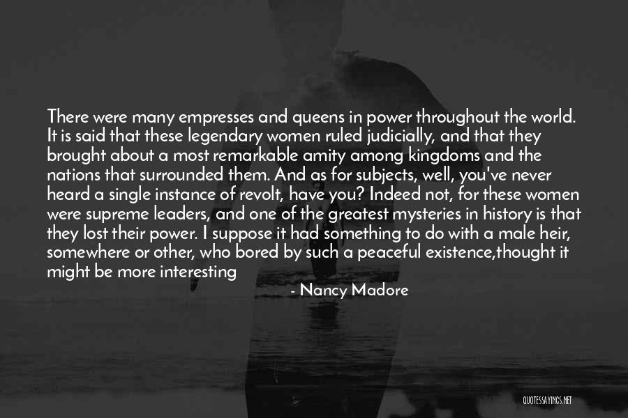 Interesting Thought Quotes By Nancy Madore Interesting Thought Quotes By Nancy Madore