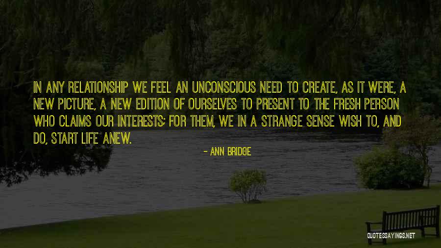 Interests Of A Person Quotes By Ann Bridge Interests Of A Person Quotes By Ann Bridge