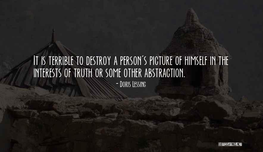 Interests Of A Person Quotes By Doris Lessing Interests Of A Person Quotes By Doris Lessing