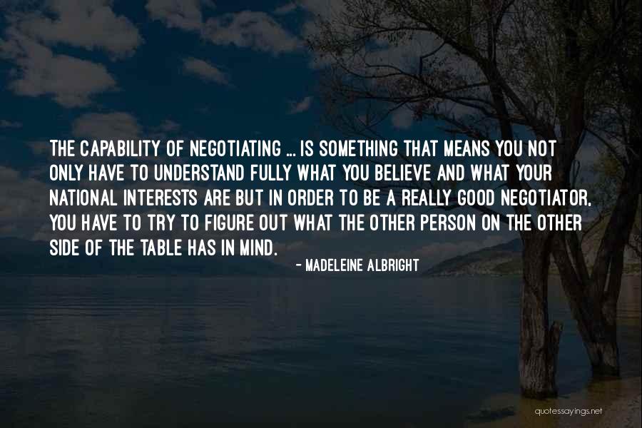 Interests Of A Person Quotes By Madeleine Albright Interests Of A Person Quotes By Madeleine Albright