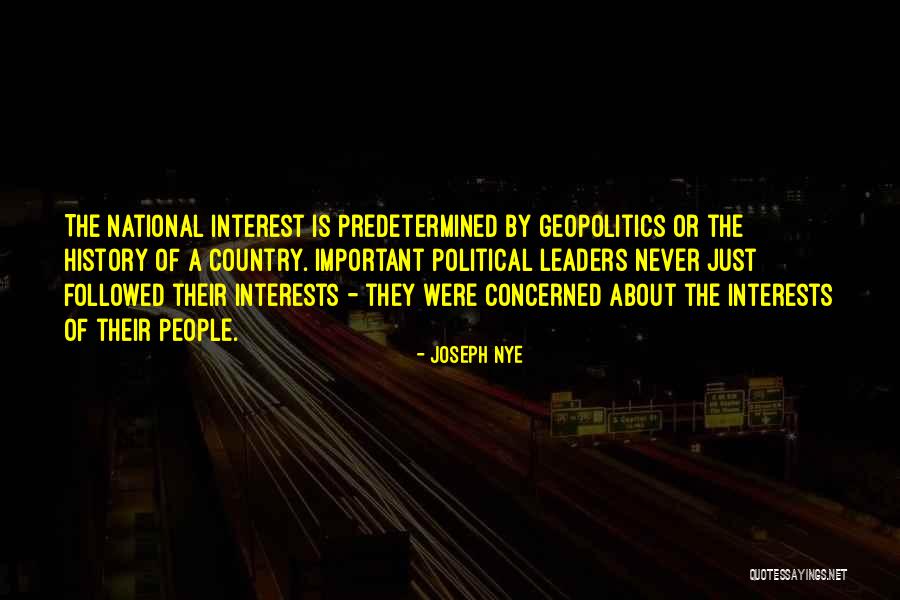 Interests Of People Quotes By Joseph Nye Interests Of People Quotes By Joseph Nye
