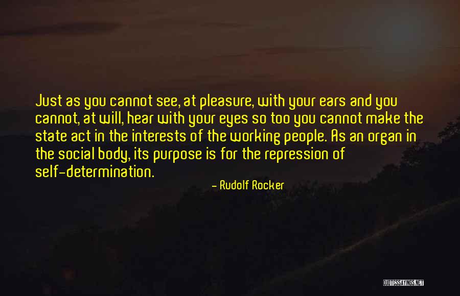 Interests Of People Quotes By Rudolf Rocker Interests Of People Quotes By Rudolf Rocker