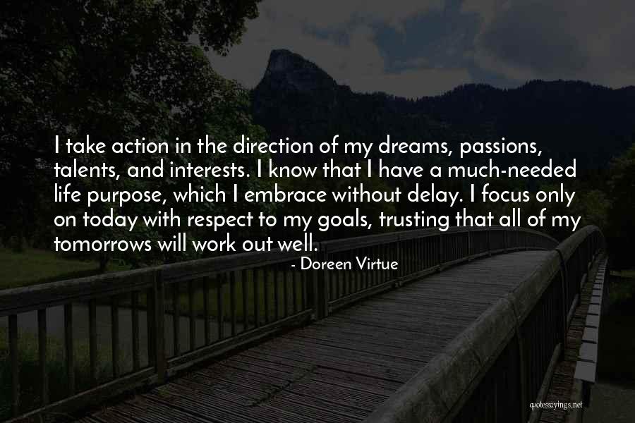 Interests Passion Quotes By Doreen Virtue