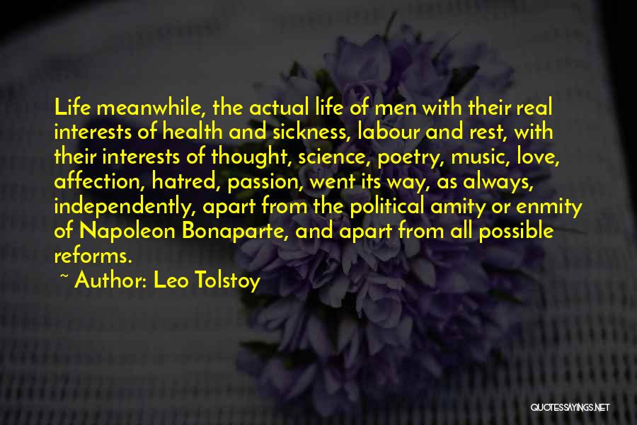 Interests Passion Quotes By Leo Tolstoy