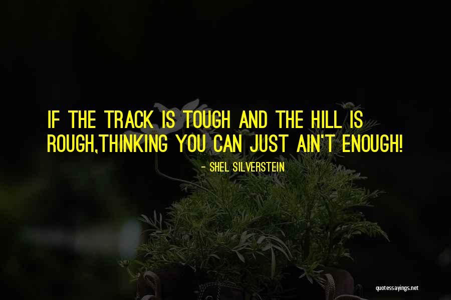 Interethnic Placement Quotes By Shel Silverstein Interethnic Placement Quotes By Shel Silverstein
