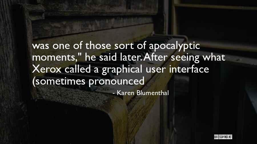 Interface Quotes By Karen Blumenthal