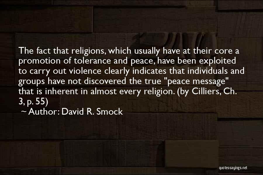 Interfaith Dialogue Quotes By David R. Smock