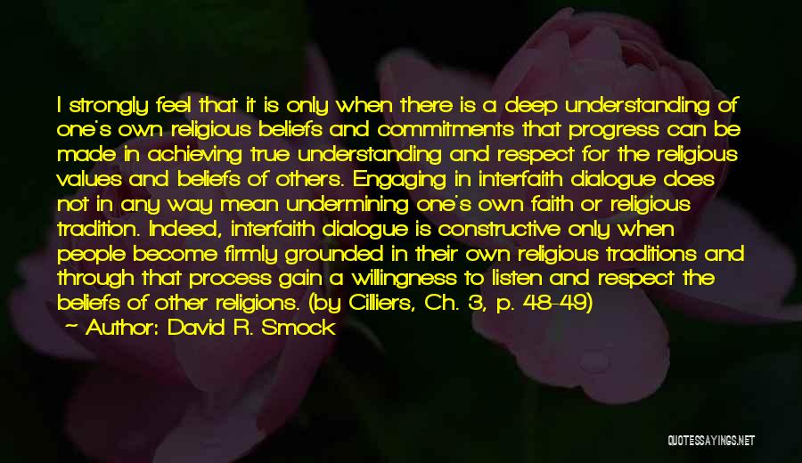 Interfaith Quotes By David R. Smock