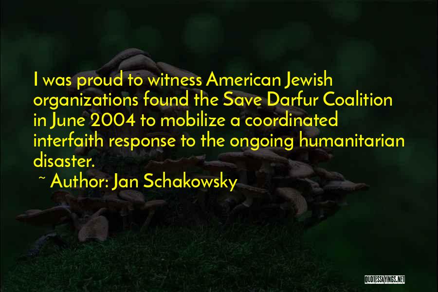Interfaith Quotes By Jan Schakowsky