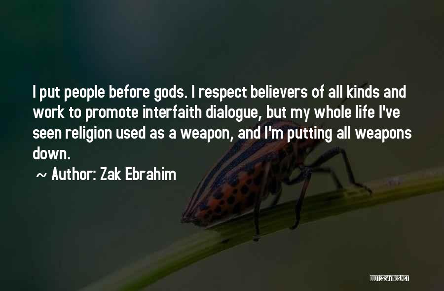 Interfaith Spiritual Quotes By Zak Ebrahim