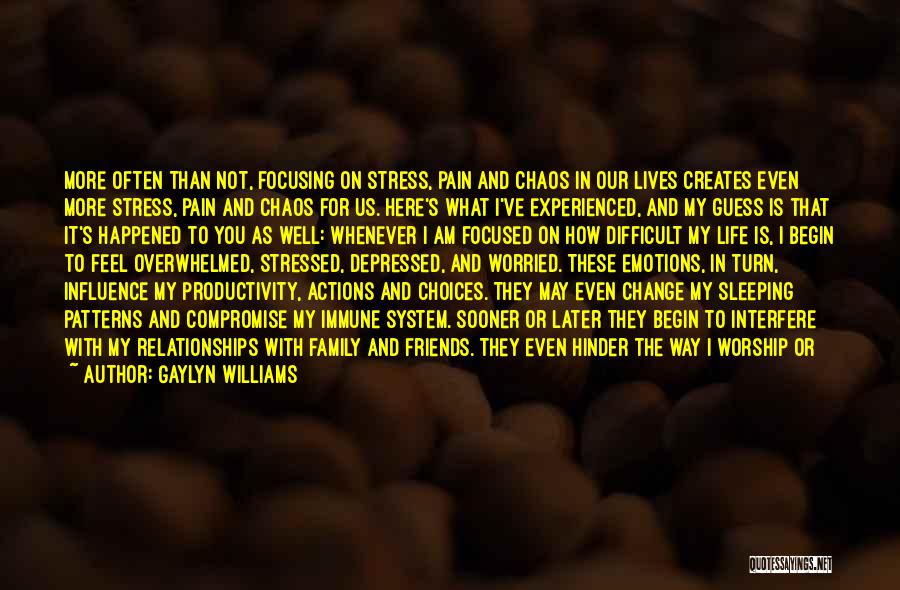 Interfere In Life Quotes By Gaylyn Williams
