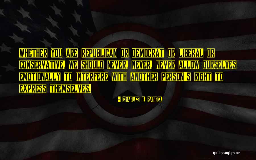 Interfere Person Quotes By Charles B. Rangel Interfere Person Quotes By Charles B. Rangel