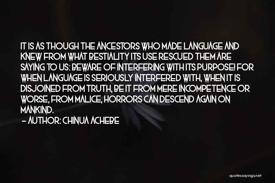 Interfering Ex Quotes By Chinua Achebe