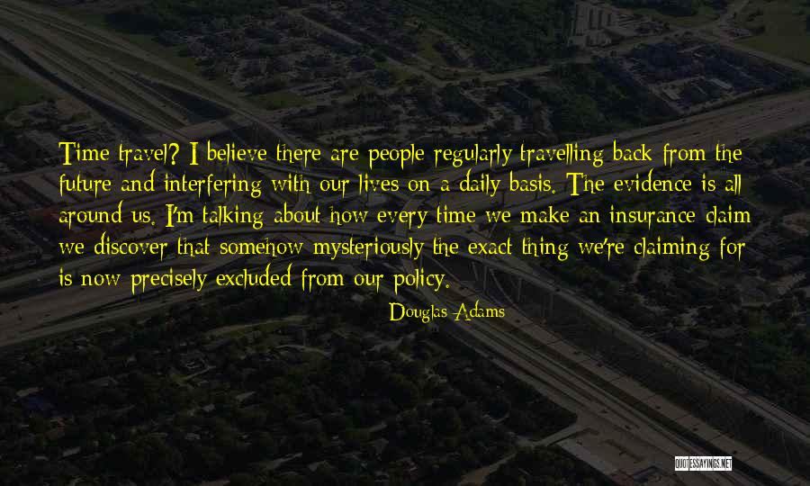 Interfering People Quotes By Douglas Adams Interfering People Quotes By Douglas Adams