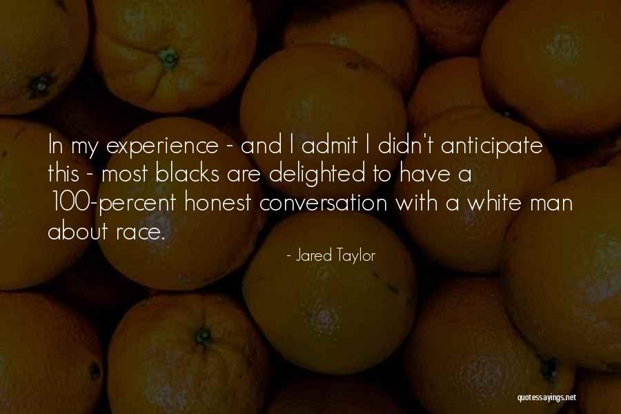 Interferon Alpha Quotes By Jared Taylor Interferon Alpha Quotes By Jared Taylor