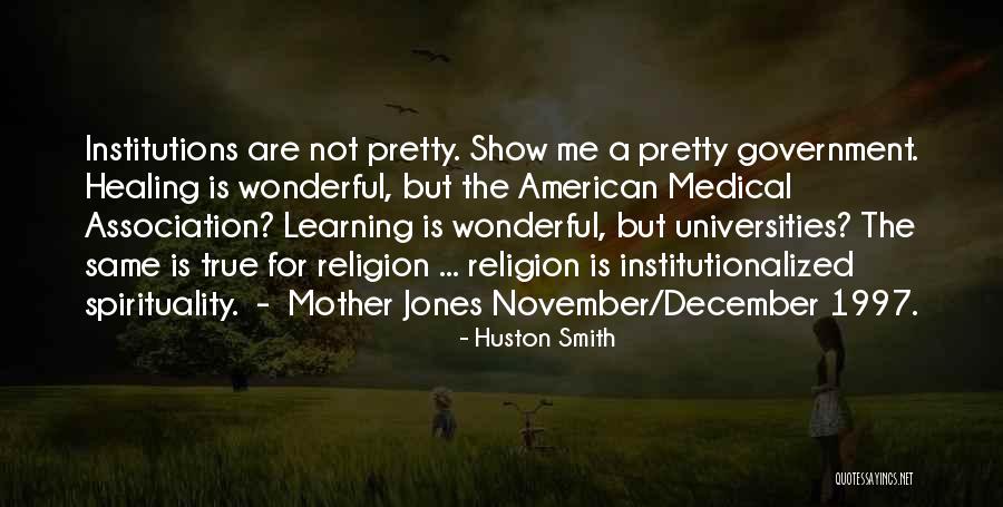 Intergenerational Care Quotes By Huston Smith Intergenerational Care Quotes By Huston Smith