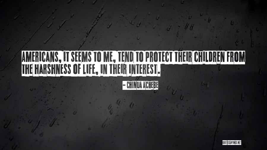 Interieuradvies Quotes By Chinua Achebe Interieuradvies Quotes By Chinua Achebe