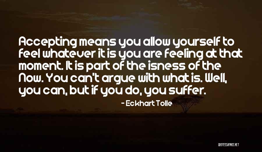 Interioare Apartamente Quotes By Eckhart Tolle Interioare Apartamente Quotes By Eckhart Tolle