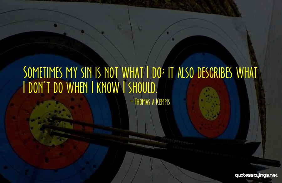 Interioare Disjuncte Quotes By Thomas A Kempis Interioare Disjuncte Quotes By Thomas A Kempis