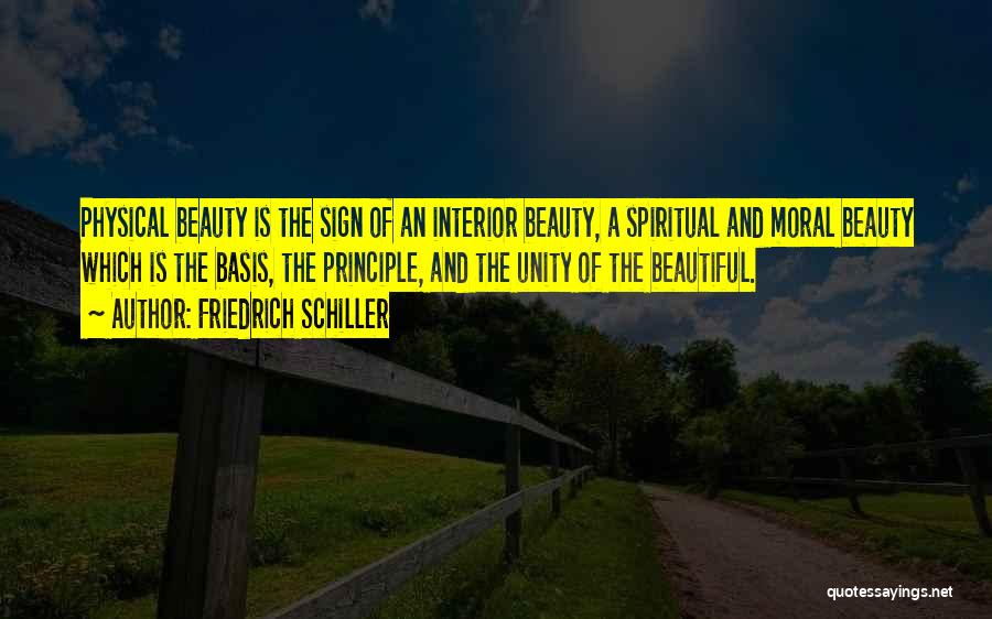 Interior Beauty Quotes By Friedrich Schiller