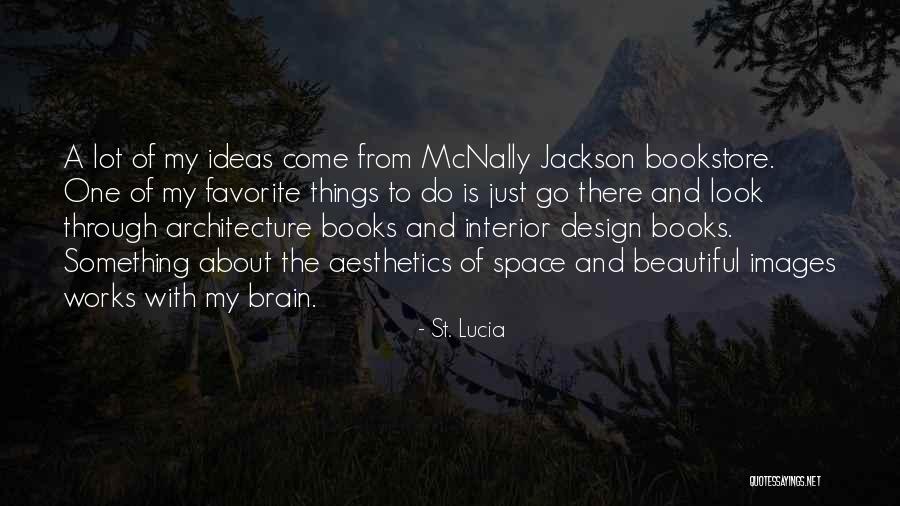 Interior Design Architecture Quotes By St. Lucia Interior Design Architecture Quotes By St. Lucia