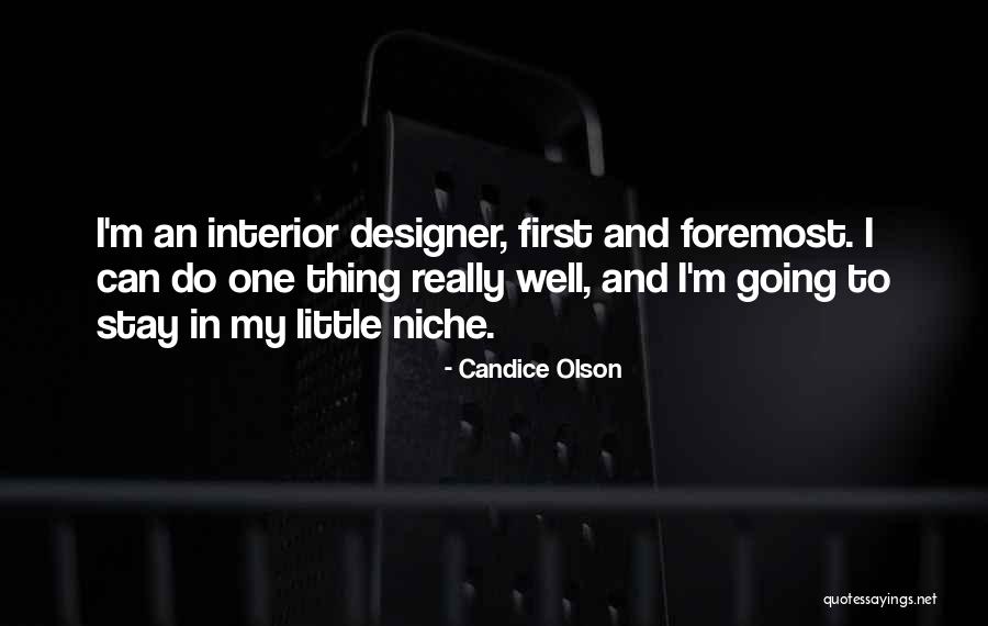 Interior Designer Quotes By Candice Olson Interior Designer Quotes By Candice Olson