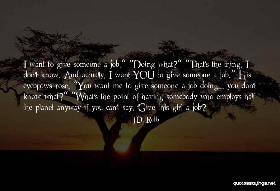 Interior Designer Quotes By J.D. Robb Interior Designer Quotes By J.D. Robb