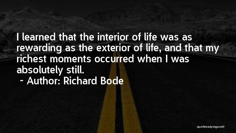 Interior Peace Quotes By Richard Bode