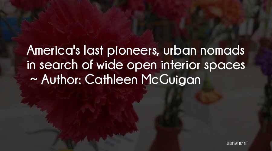 Interior Spaces Quotes By Cathleen McGuigan