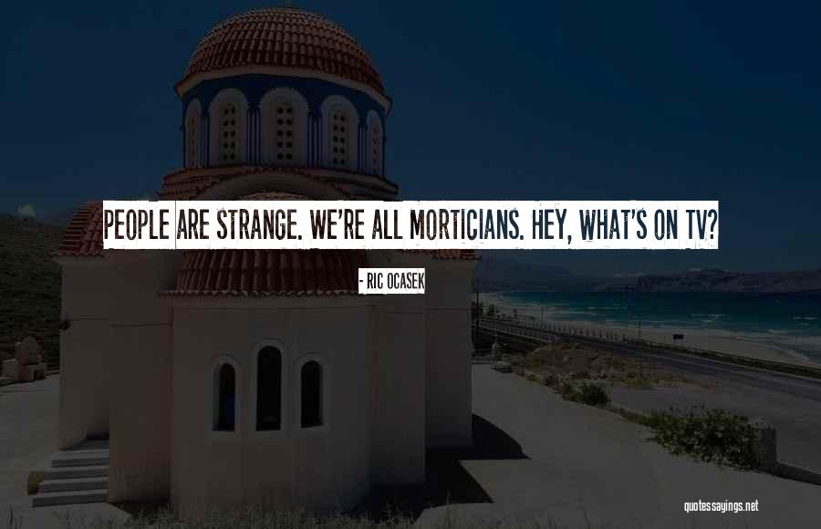 Interiority Augustinian Quotes By Ric Ocasek Interiority Augustinian Quotes By Ric Ocasek