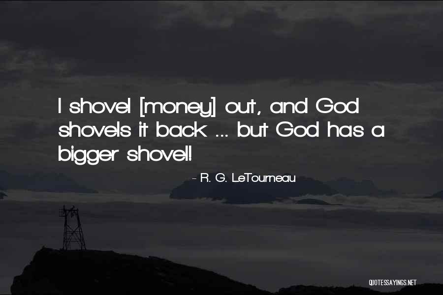 Interiority In Writing Quotes By R. G. LeTourneau Interiority In Writing Quotes By R. G. LeTourneau