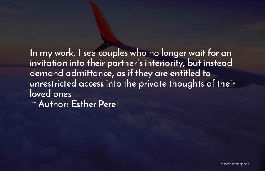 Interiority Quotes By Esther Perel