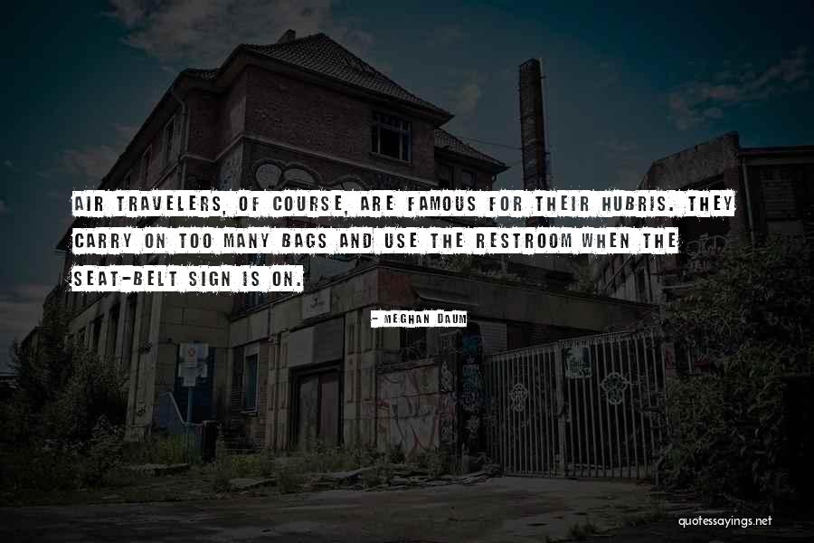 Interiorized Quotes By Meghan Daum Interiorized Quotes By Meghan Daum