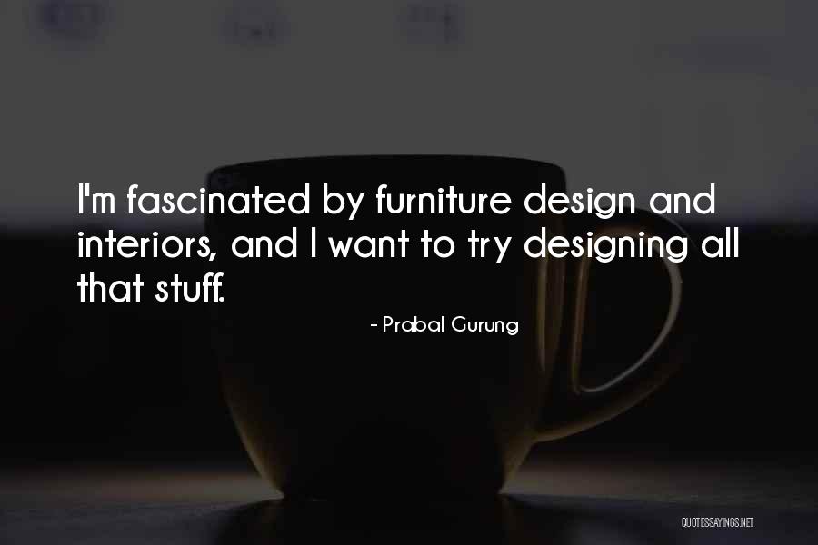 Interiors Quotes By Prabal Gurung