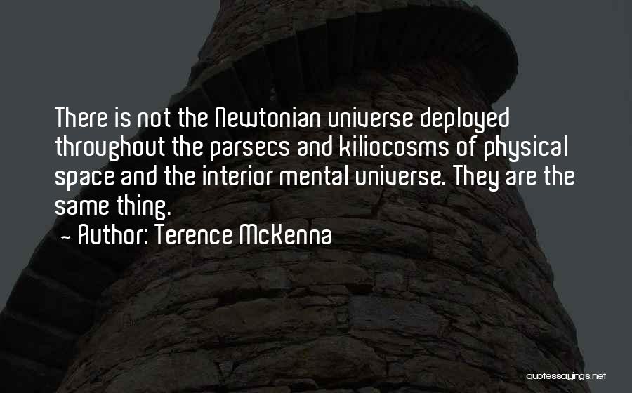 Interiors Quotes By Terence McKenna