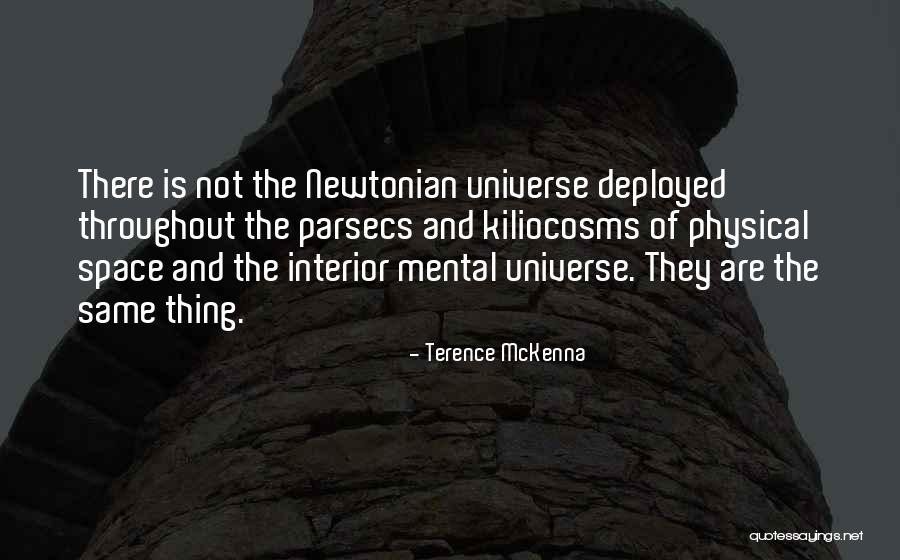 Interiors Quotes By Terence McKenna