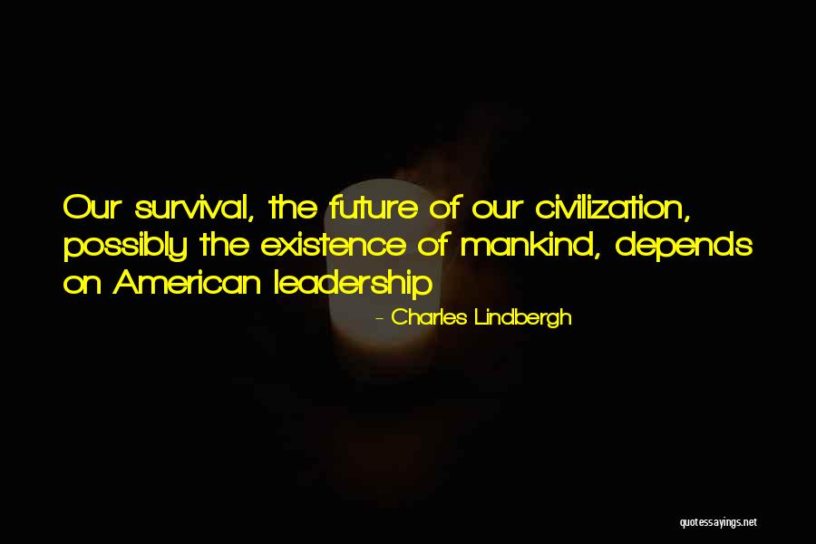 Interiorul Caselor Quotes By Charles Lindbergh Interiorul Caselor Quotes By Charles Lindbergh