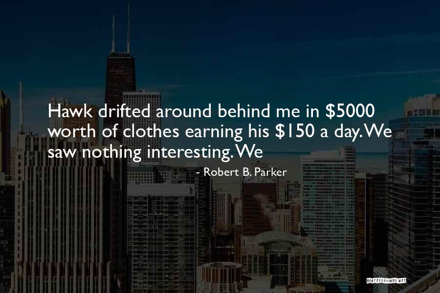 Interjected Def Quotes By Robert B. Parker Interjected Def Quotes By Robert B. Parker